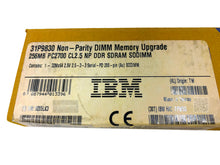 Load image into Gallery viewer, 31P9830 I GENUINE New Sealed IBM 256MB DDR SDRAM Memory Module