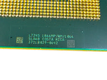 Load image into Gallery viewer, SLA6B I Intel Xeon CPU L7345 8M Cache 1.86 GHz 1066MHz FSB 452462-001 450254-001