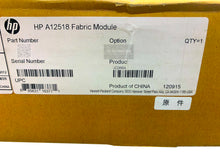 Load image into Gallery viewer, JC066A I Brand New HP 12518 Fabric Module 0231A85M