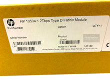 Load image into Gallery viewer, JC752A I Brand New Sealed HPE 10504 1.2Tbps Type D Fabric Module